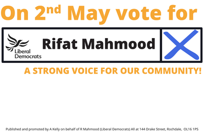 On 2nd May vote for Rifat Mahmood, Liberal Democrat